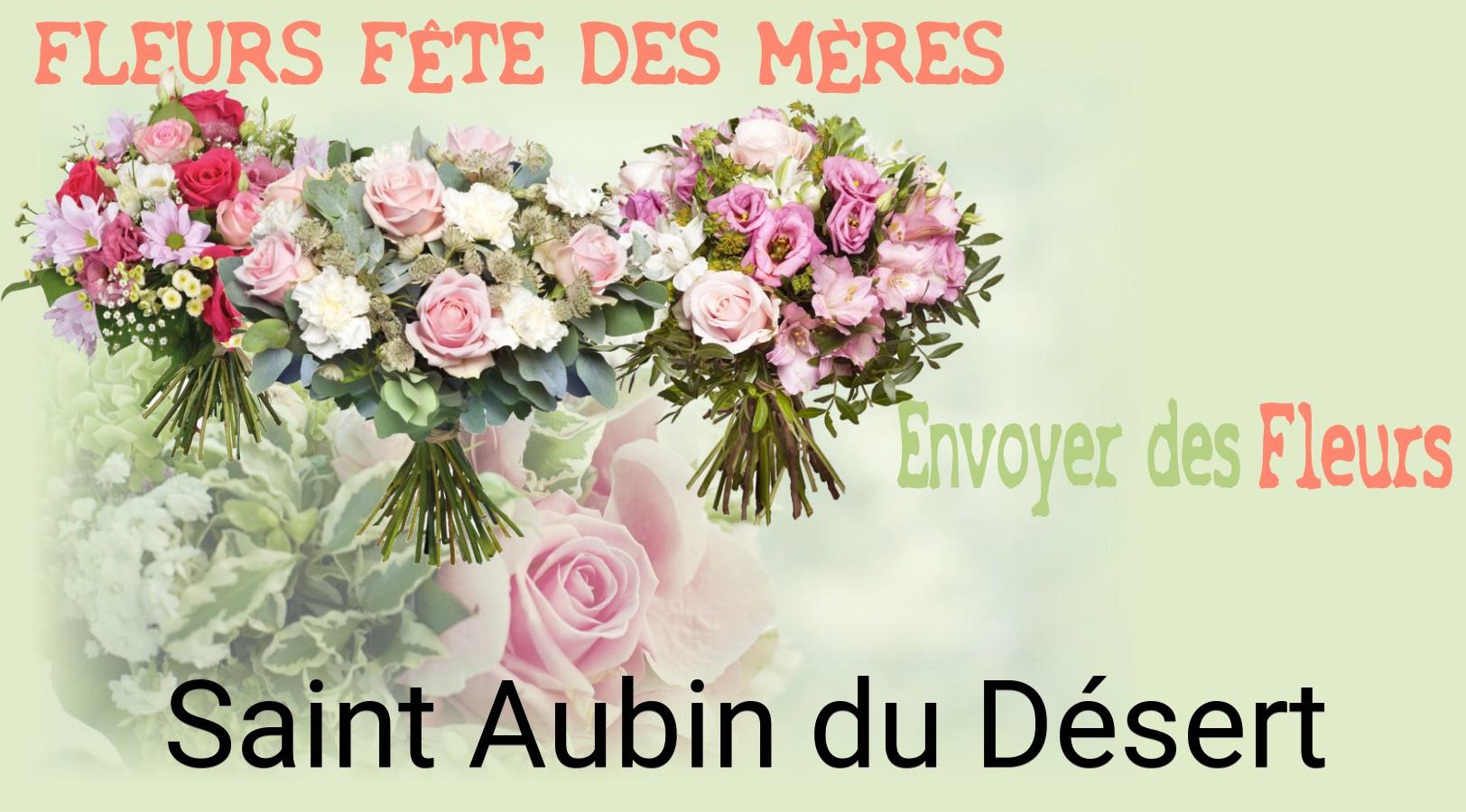 Bouquet de Fête des Mères livré à Saint-Aubin-du-Désert